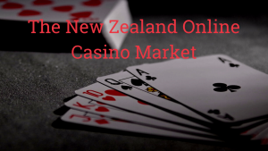 Read more about the article The New Zealand Online Casino Market